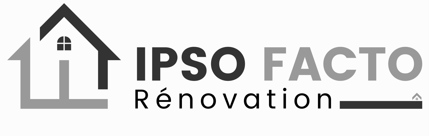 IPSO FACTO Rénovation